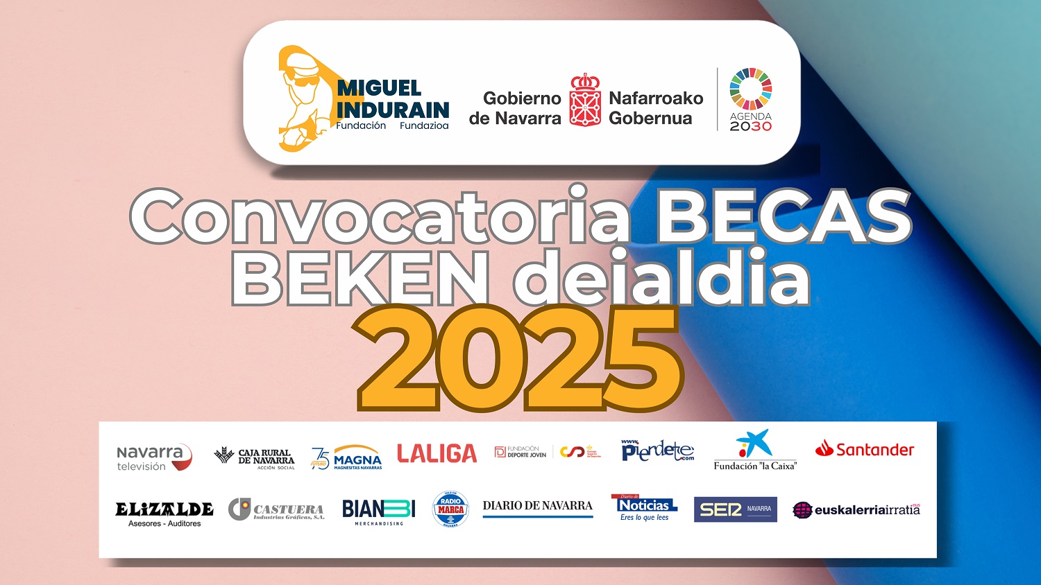 BECAS FUNDACI&Oacute;N MIGUEL INDUR&Aacute;IN FUNDAZIOA - 2025